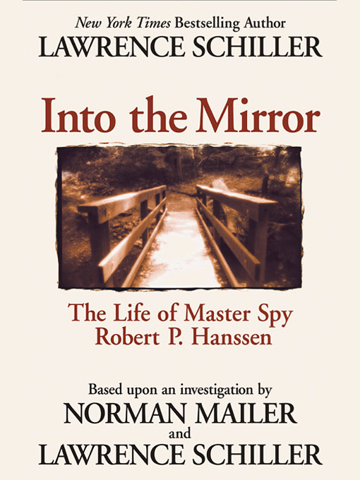 Title details for Into the Mirror by Lawrence Schiller - Available